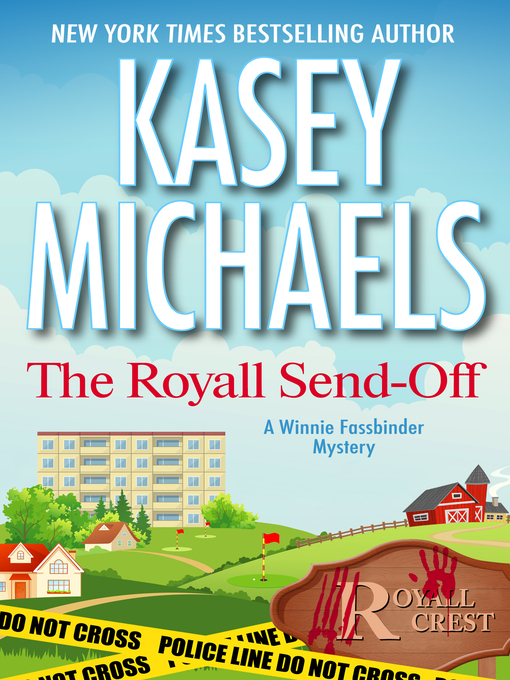 Title details for The Royall Send-Off by Kasey Michaels - Available